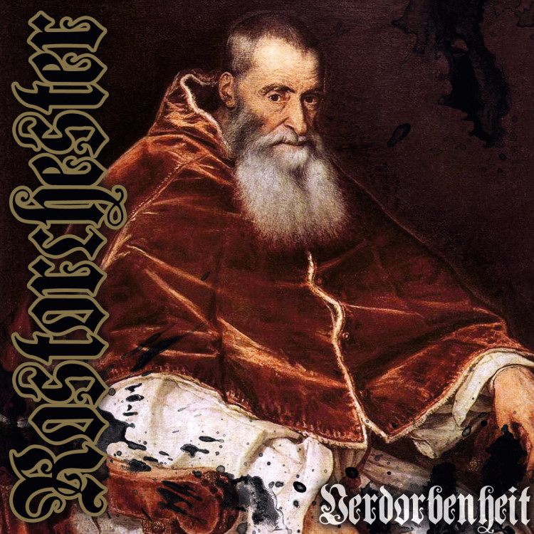 Rostorchester - Verdorbenheit