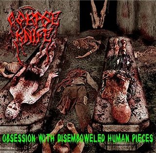 Corpse Knife - Obsession with Disemboweled Human Pieces - Encyclopaedia Metallum: The Metal Archives