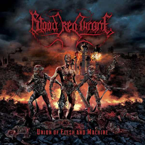 Blood Red Throne Union Of Flesh And Machine Encyclopaedia