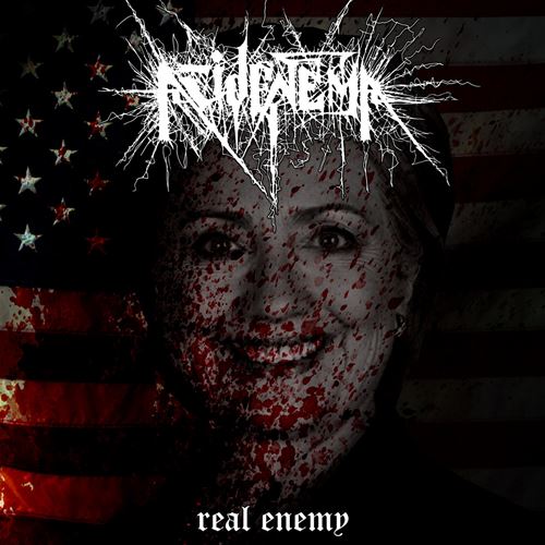 Acid Enema - Real Enemy