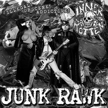 Inner Rotten - Junk Rawk