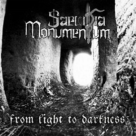 Saevitia Monumentum - From Light to Darkness