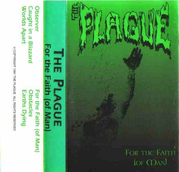 The Plague - For the Faith (of Man)