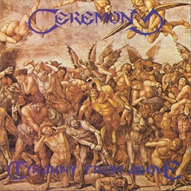 Ceremony - Tyranny from Above