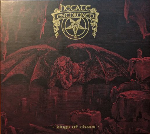 Hecate Enthroned - Kings of Chaos