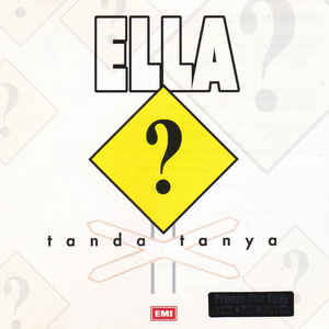Ella - ? Tanda Tanya