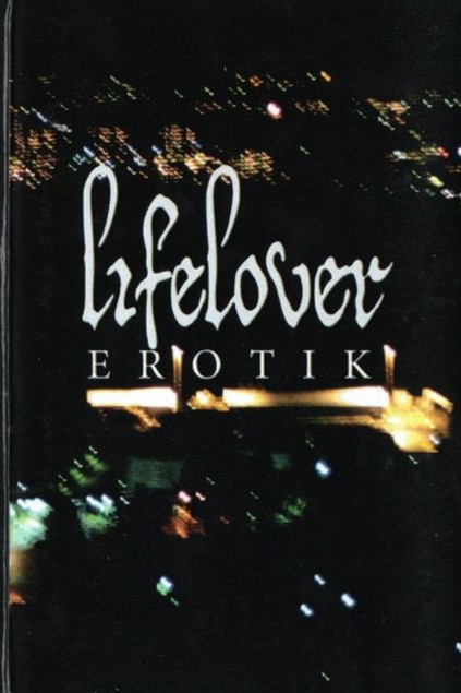 Lifelover - Erotik - Reviews - Encyclopaedia Metallum: The Metal Archives