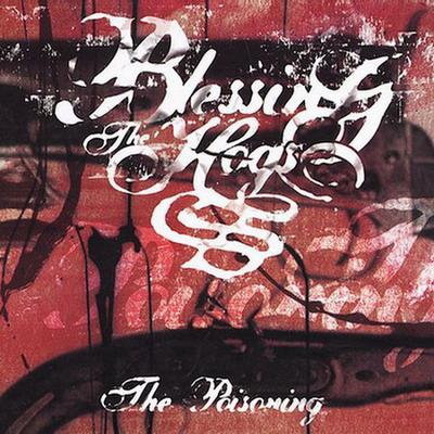 Blessing the Hogs - The Poisoning