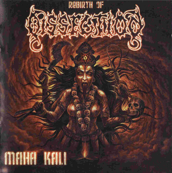 Dissection - Maha Kali