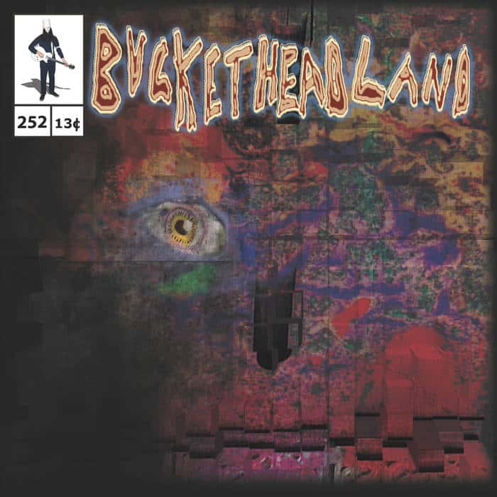 Buckethead - Pike 252 - Bozo in the Labyrinth