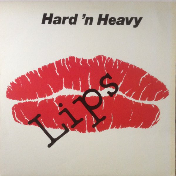 Anvil - hard'n'Heavy (1981). Anvil - hard 'n' Heavy / 1981 обложка. Hard n Heavy сборники. Hard Lips.