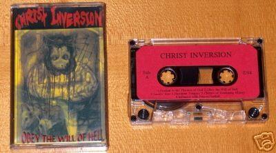 Christ Inversion - Obey the Will of Hell