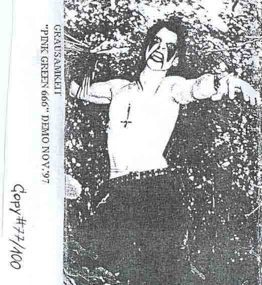 Grausamkeit - Pink Green 666 - Encyclopaedia Metallum: The Metal Archives