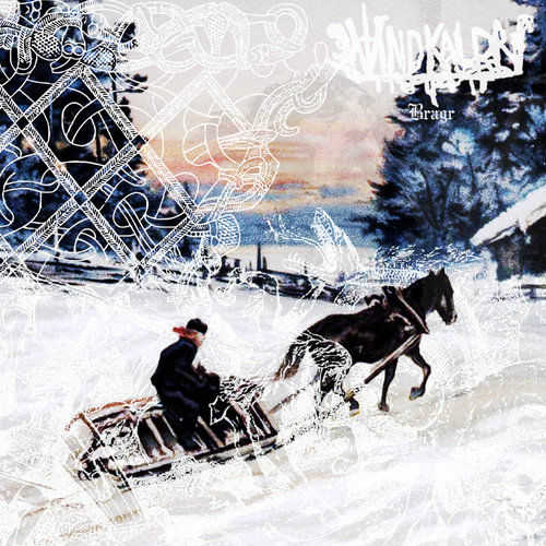 Vindkaldr - Bragr