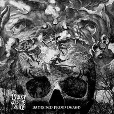 Prayer of the Dying - Banished from Death