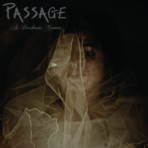 Passage - As Darkness Comes