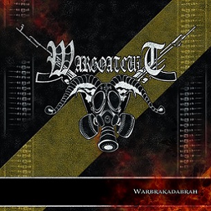 Wargoatcult - Warbrakadabrah