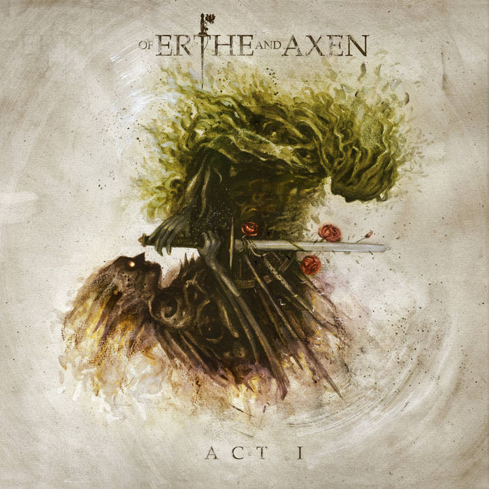 Xanthochroid - Of Erthe and Axen (Act 1)