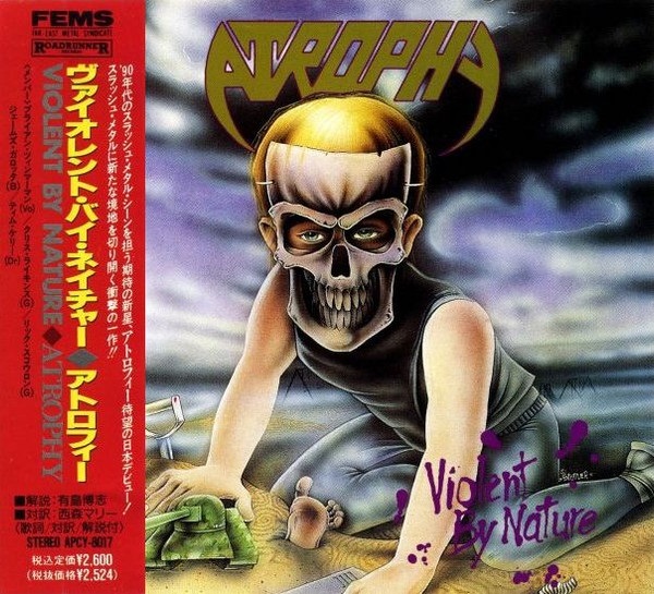 洋楽 Atrophy Violent By Nature Japan 1990 CD Atrophy – Violent By Nature | Releases | Discogs