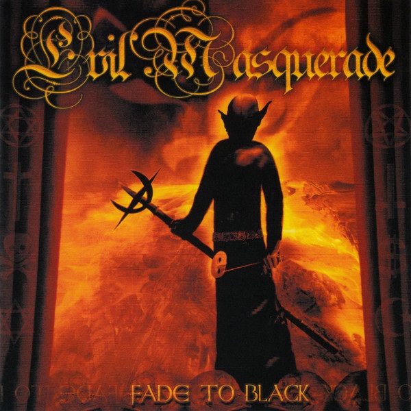 Evil Masquerade - Fade to Black