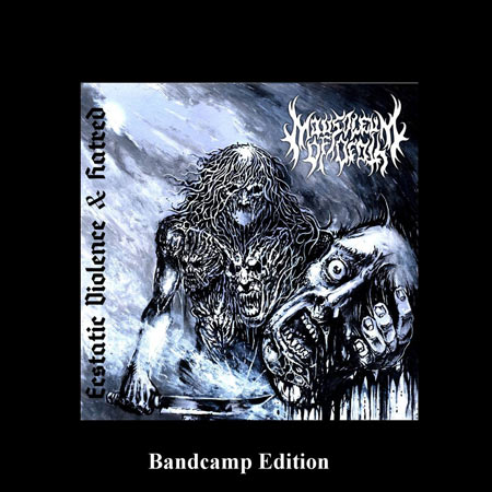Mausoleum of Death - Ecstatic Violence & Hatred