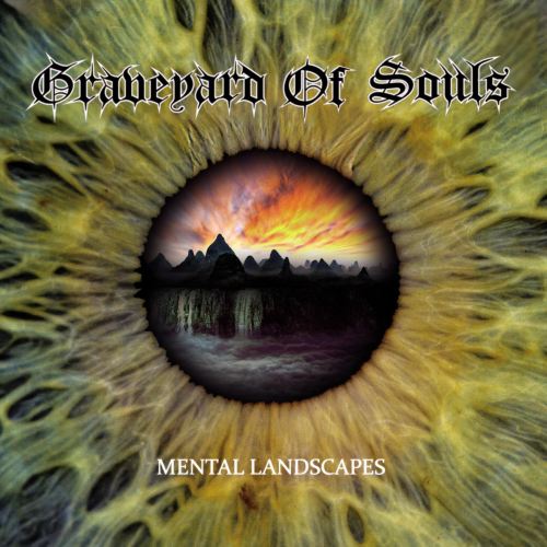 Graveyard of Souls - Mental Landscapes