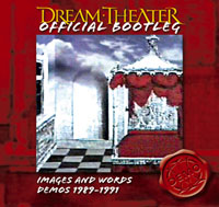 Обложка: Dream Theater — Images and Words Demos 1989-1991