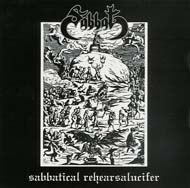 Sabbat - Sabbatical Rehearsalucifer