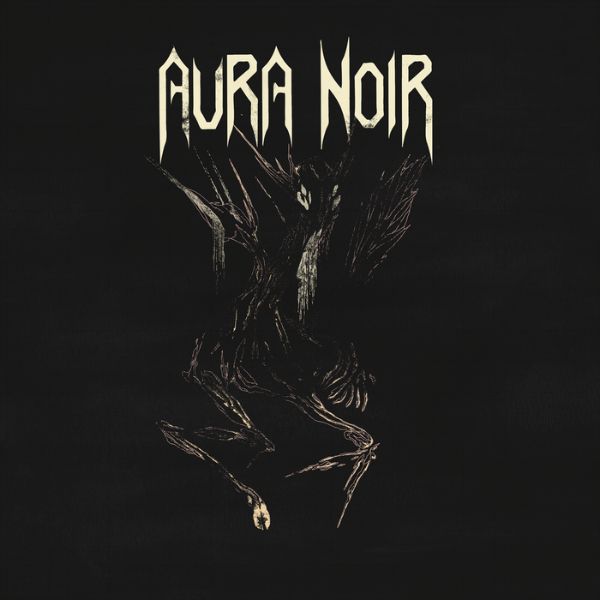 Aura Noir - Aura Noire