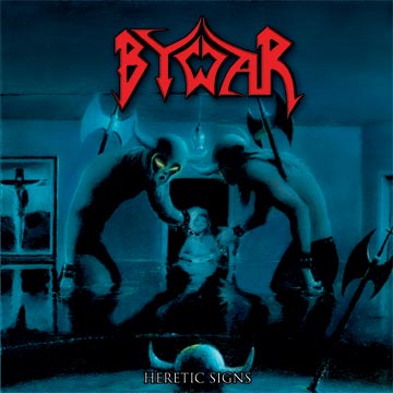 Bywar - Heretic Signs