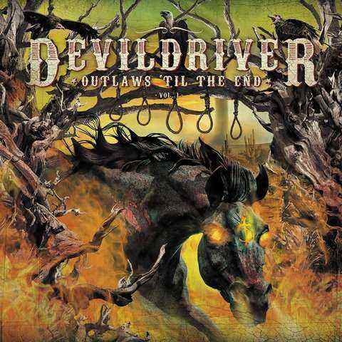 DevilDriver - Outlaws 'Til the End