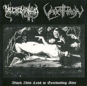 Necromantia / Varathron - The Black Arts / The Everlasting Sins