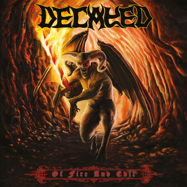 Decayed - Of Fire and Evil