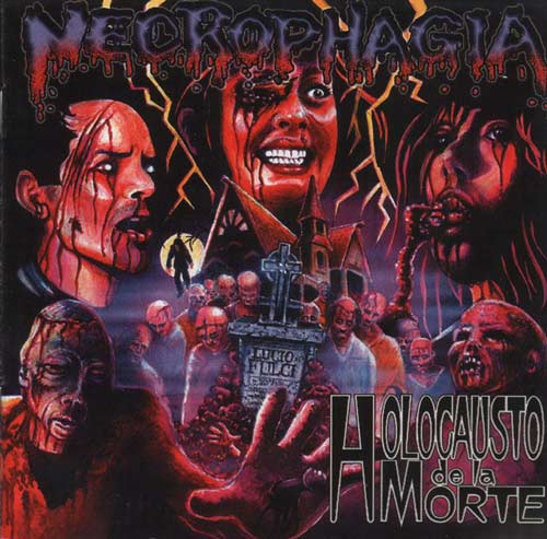 Necrophagia - Holocausto de la Morte