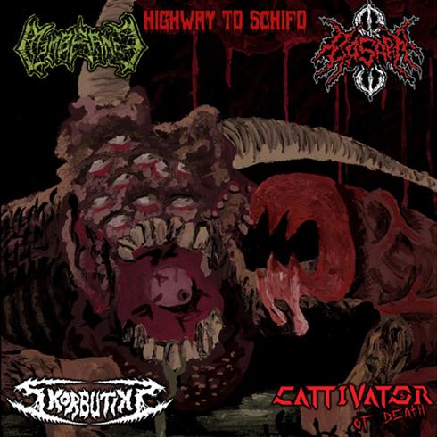 Skorbutiks / Membrance / Basara / Cattivator of Death - Highway to schifo
