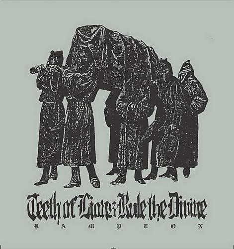 Teeth of Lions Rule the Divine - Rampton