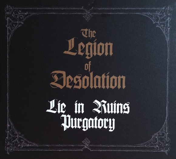 Purgatory / Lie in Ruins - The Legion of Desolation
