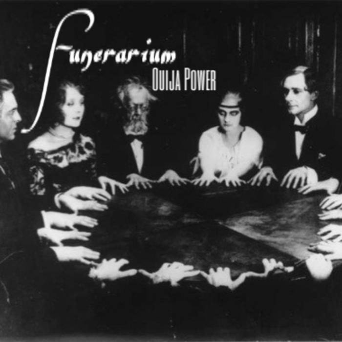 Funérarium - Ouija Power
