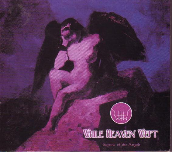 While Heaven Wept - Sorrow of the Angels