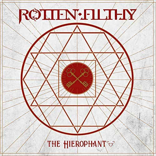 Rotten Filthy - The Hierophant