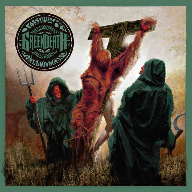 Green Death - Hallowmass