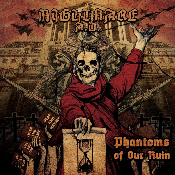 NIGHTMARE A.D. – Phantoms of Our Ruin