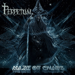 Perpetual - Maze of Chaos