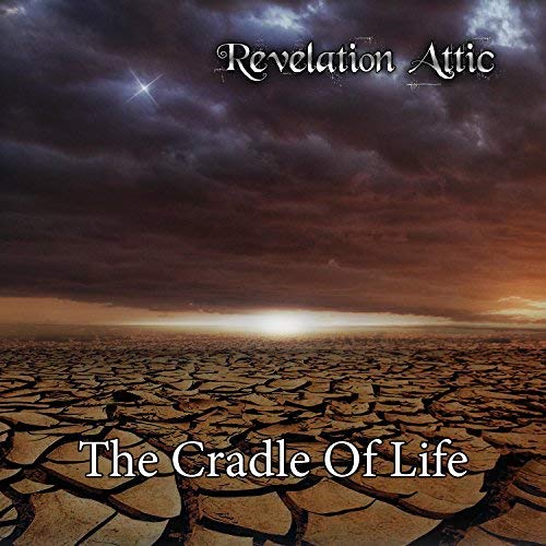 Revelation Attic The Cradle Of Life Encyclopaedia Metallum The Metal Archives