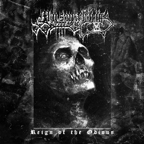 Musmahhu - Reign of the Odious