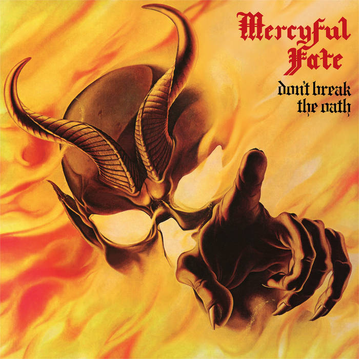 Mercyful Fate - Don't Break the Oath