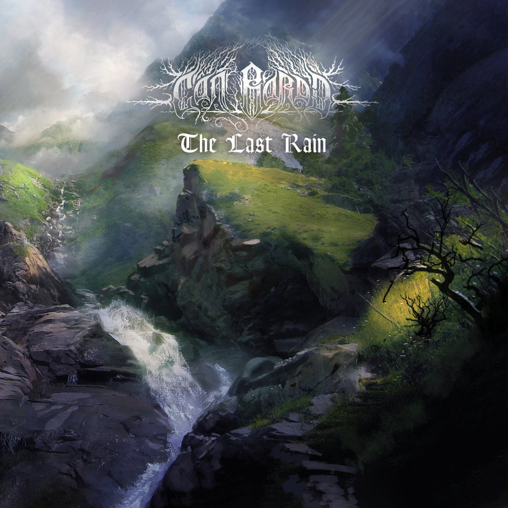 Cân Bardd - The Last Rain