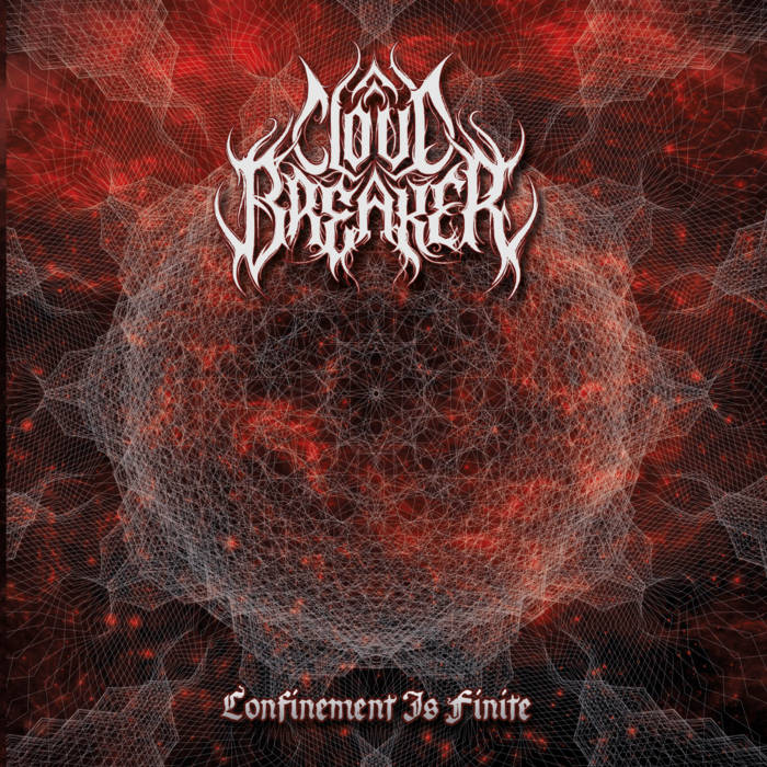 Cloudbreaker - Confinement Is Finite