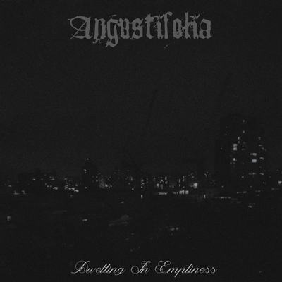 Angustifolia - Dwelling in Emptiness - Encyclopaedia Metallum: The ...