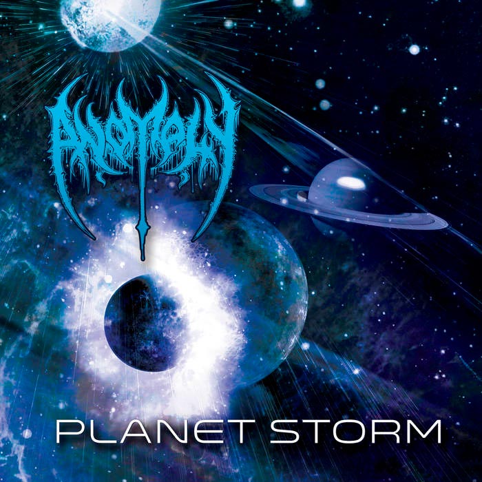 Anomaly - Planet Storm